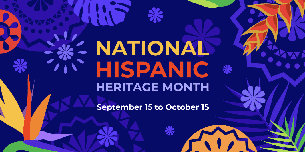 a National Hispanic Heritage Month banner dated September 15 - October 15
