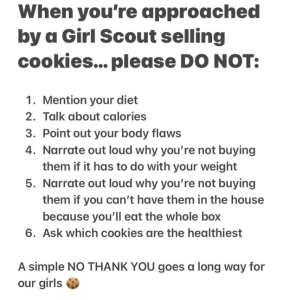 a meme about healthy body image and not being negative about weight and calories when buying Girl Scout cookies