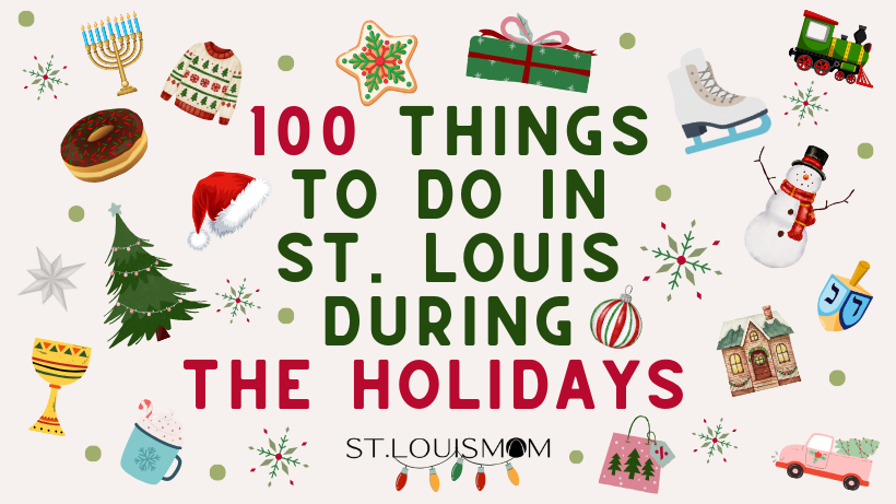 2025 100 Things to Do During the Holidays in STL (FB Header)